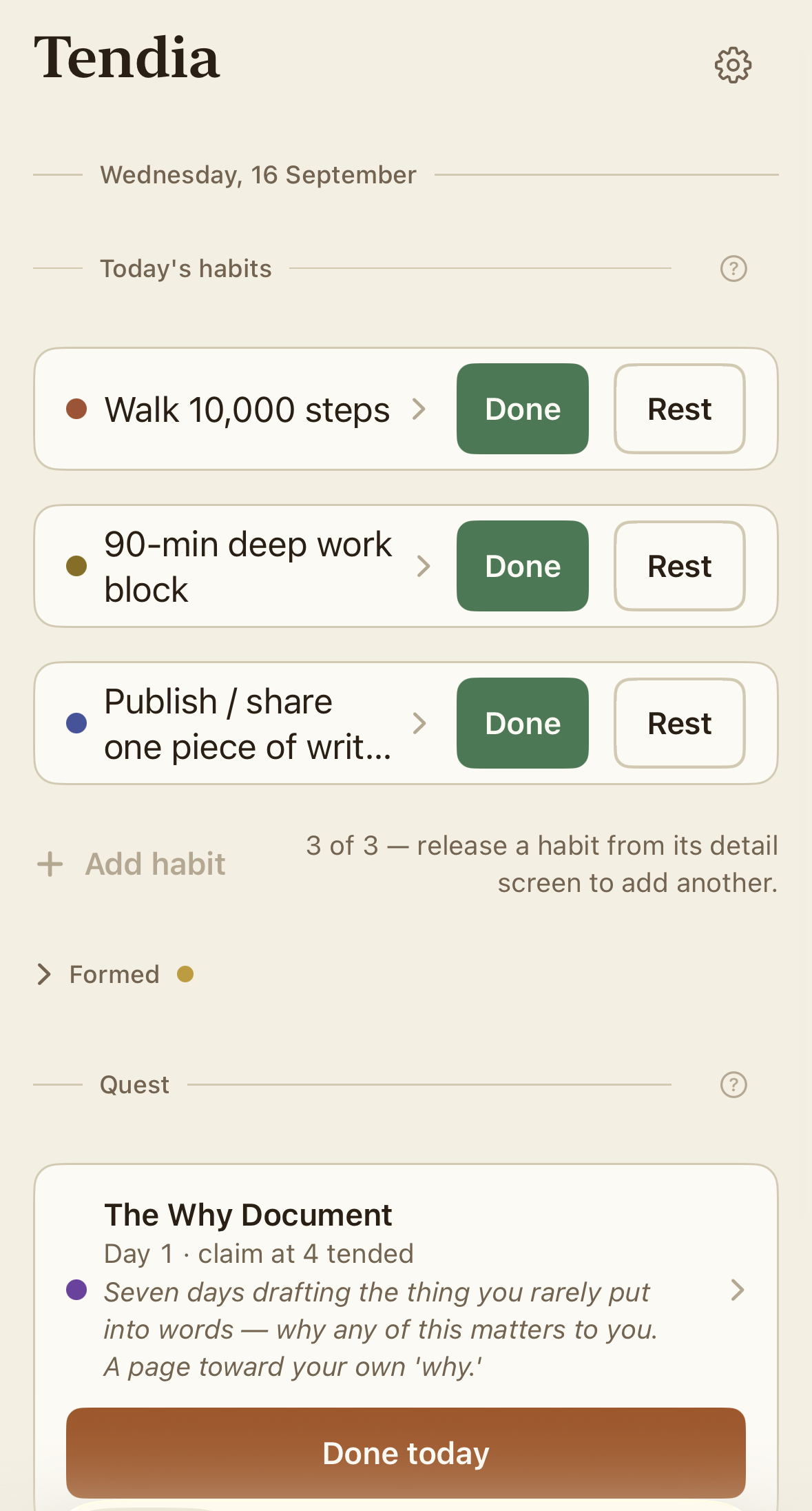 Tendia's Today screen: the day's habits — walk 10,000 steps, a deep-work block, publish one piece of writing — each with gentle Done and Rest buttons, above a quest called “The Why Document.”